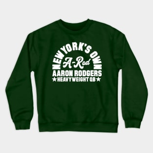 New York's Own Aaron Rodgers Crewneck Sweatshirt